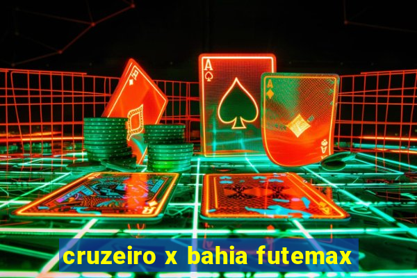 cruzeiro x bahia futemax