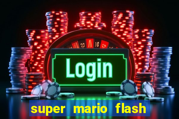 super mario flash click jogos