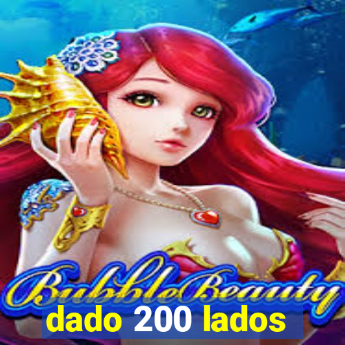 dado 200 lados