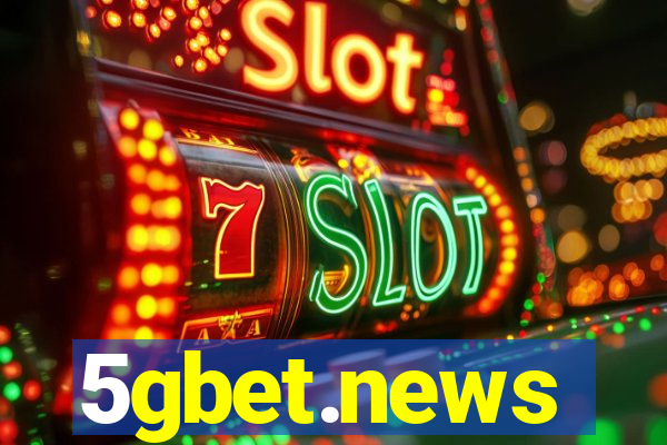 5gbet.news