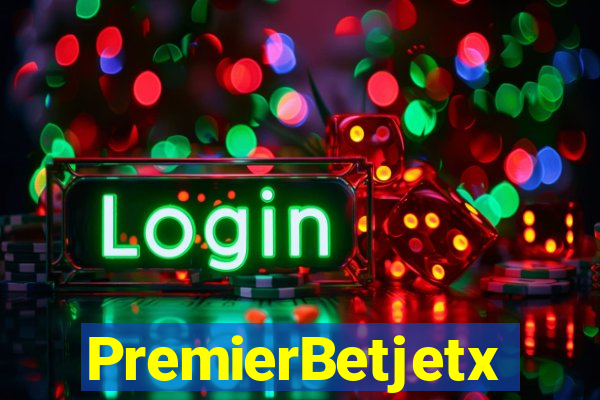 PremierBetjetx