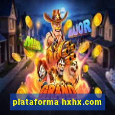 plataforma hxhx.com