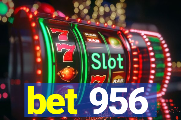 bet 956