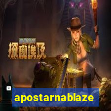 apostarnablaze