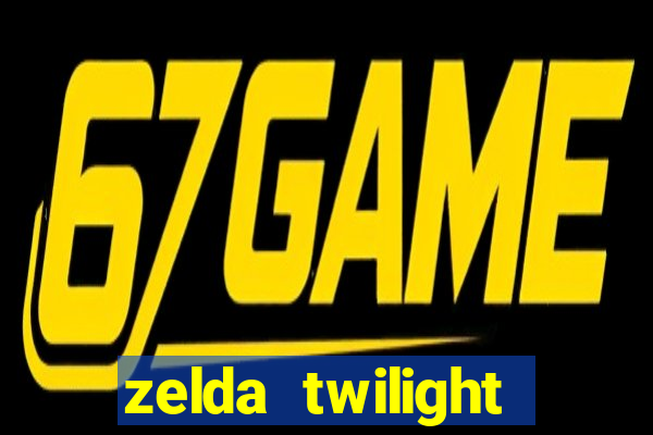 zelda twilight princess detonado