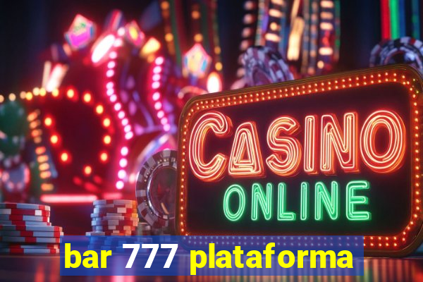 bar 777 plataforma