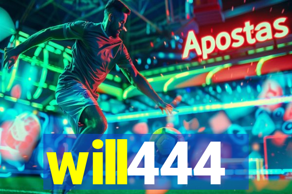 will444