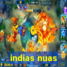 indias nuas