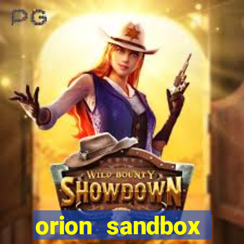 orion sandbox enhanced jogos 360