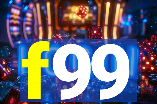 f99