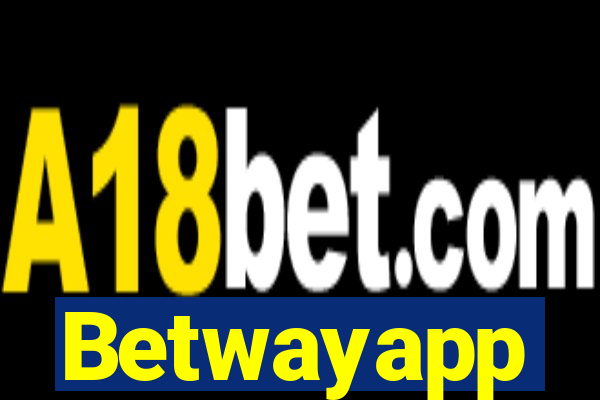 Betwayapp