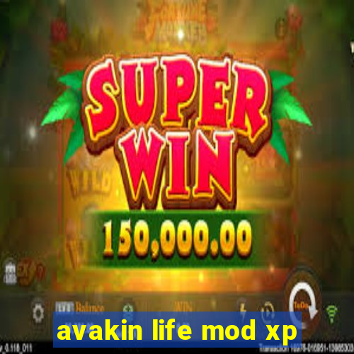 avakin life mod xp