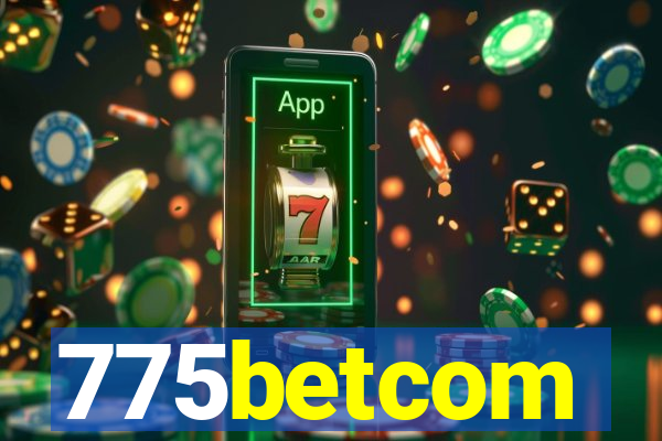 775betcom