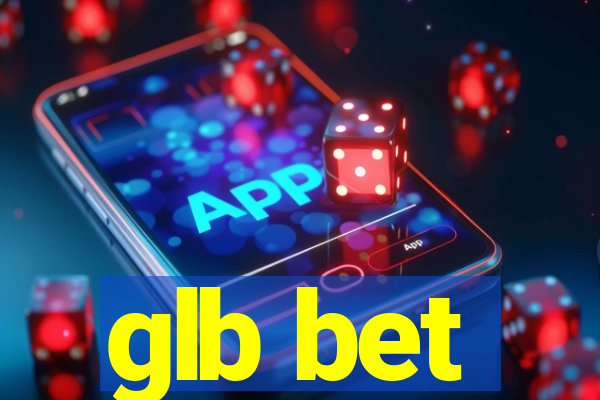 glb bet