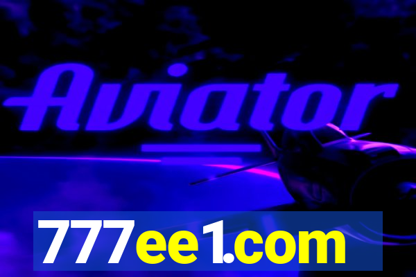 777ee1.com