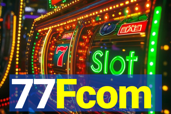 77Fcom