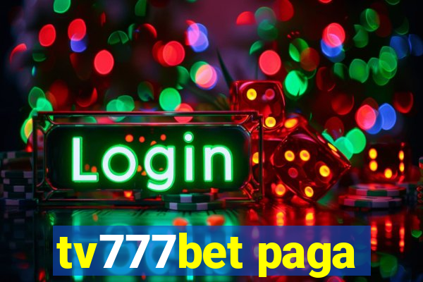 tv777bet paga