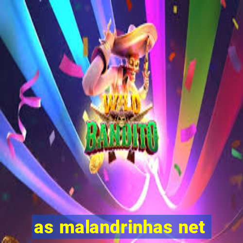 as malandrinhas net