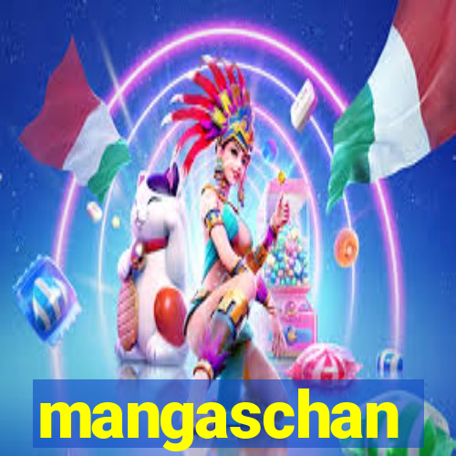 mangaschan