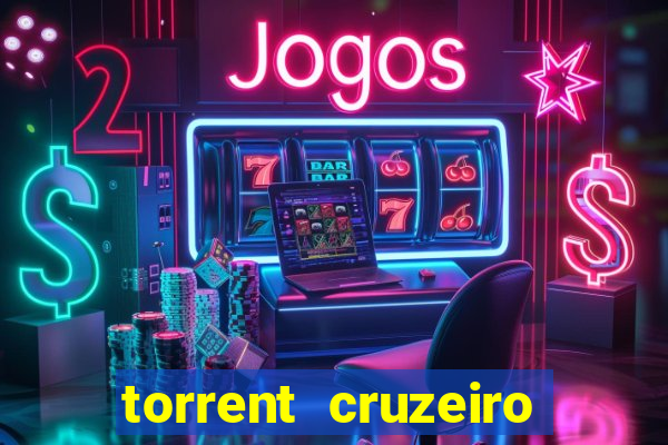 torrent cruzeiro das loucas