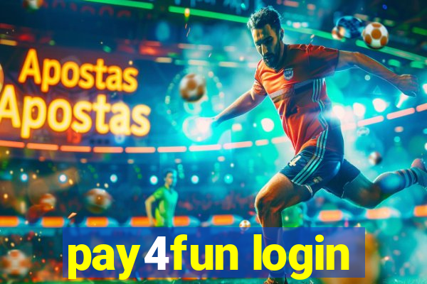 pay4fun login