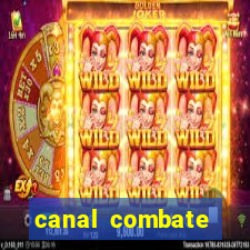 canal combate online ao vivo multicanais