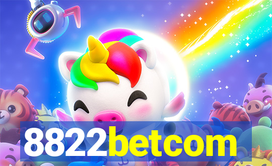 8822betcom