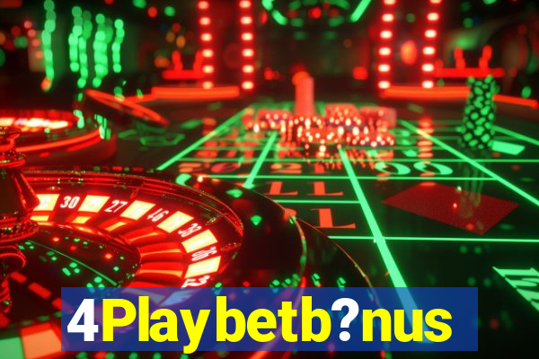 4Playbetb?nus