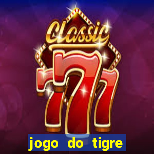 jogo do tigre deposito minimo 1 real