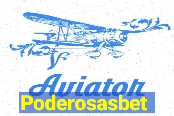 Poderosasbet