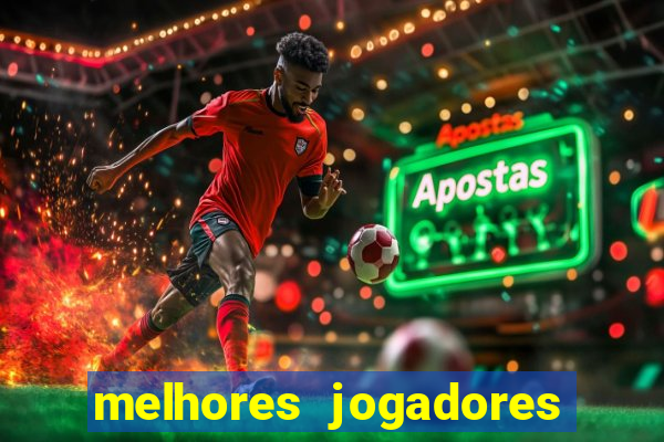 melhores jogadores football manager 2012