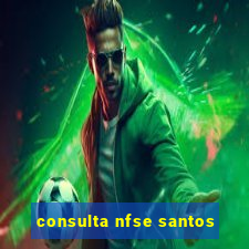 consulta nfse santos