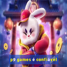 p9 games é confiável