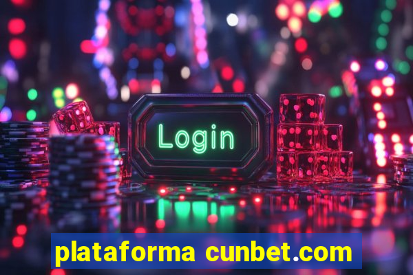 plataforma cunbet.com