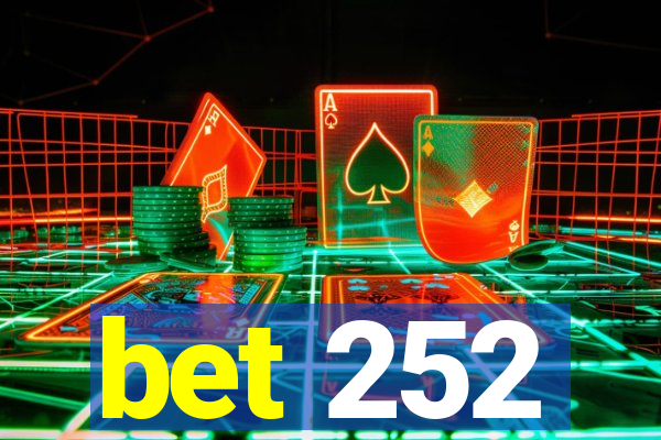 bet 252