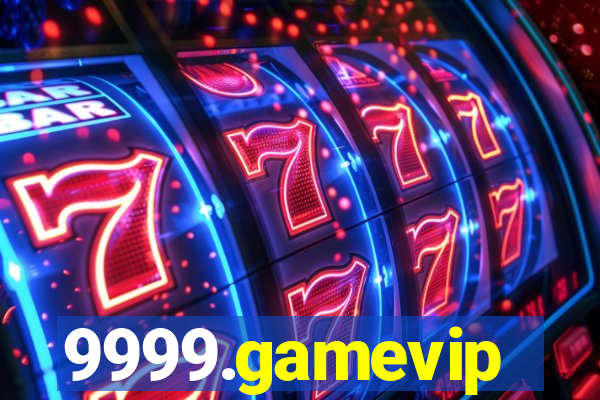 9999.gamevip