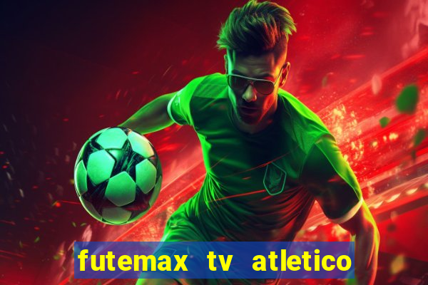 futemax tv atletico x botafogo