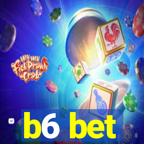 b6 bet