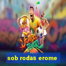 sob rodas erome