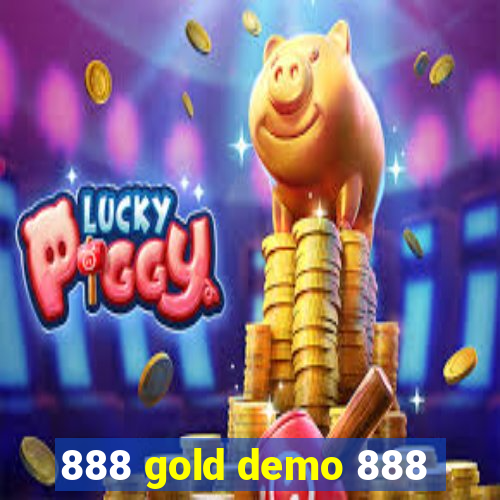 888 gold demo 888