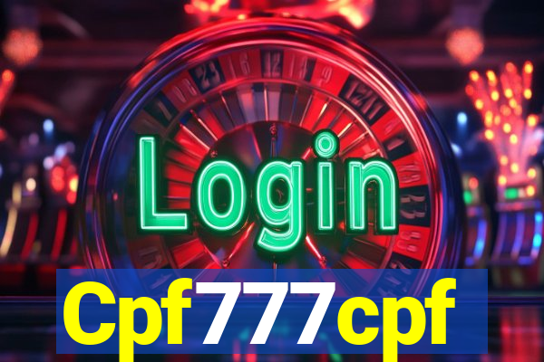 Cpf777cpf