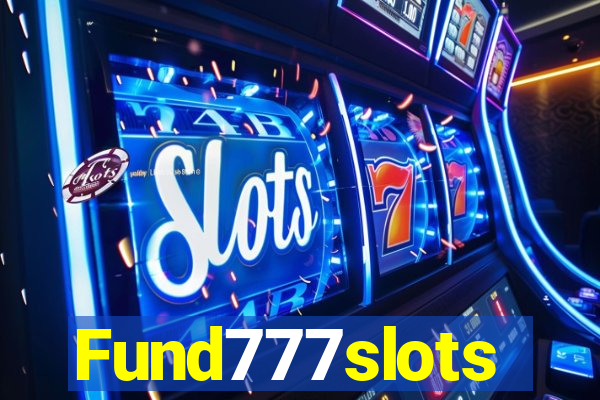 Fund777slots