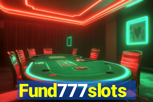 Fund777slots