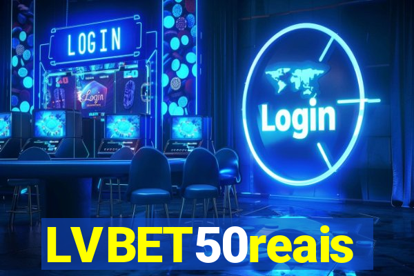 LVBET50reais