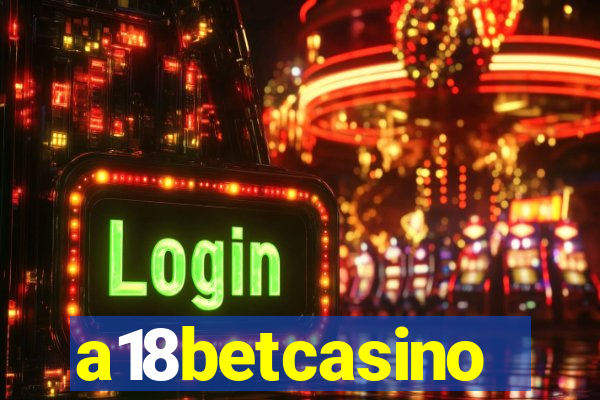 a18betcasino