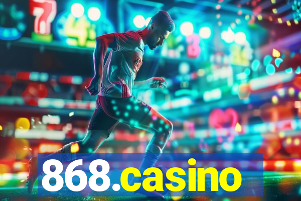 868.casino