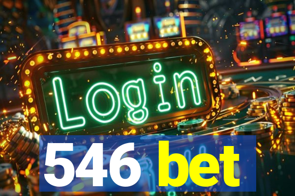 546 bet