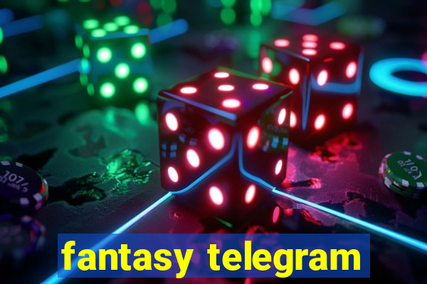 fantasy telegram