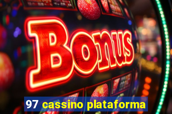 97 cassino plataforma