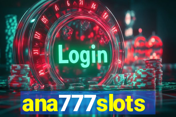 ana777slots